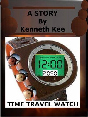 cover image of The Time Travel Watch